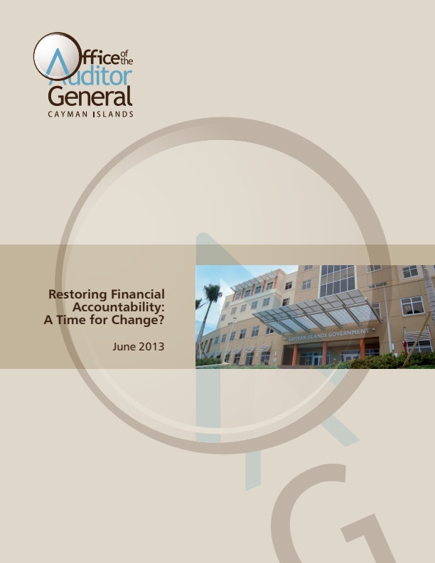 Financial Audit and General Reports AG Restoring Financial Accountability Final