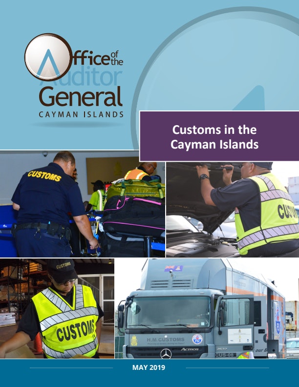 Performance Audit Reports Performance Audit Reports Customs in the Cayman Islands published revised 25 June