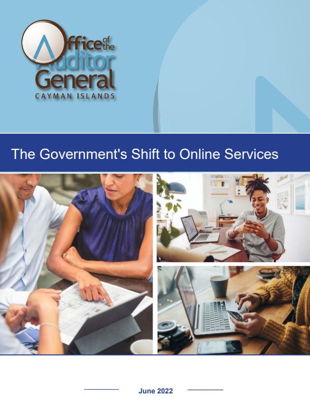 Performance Audit Reports The Governments shift to online services June 2022